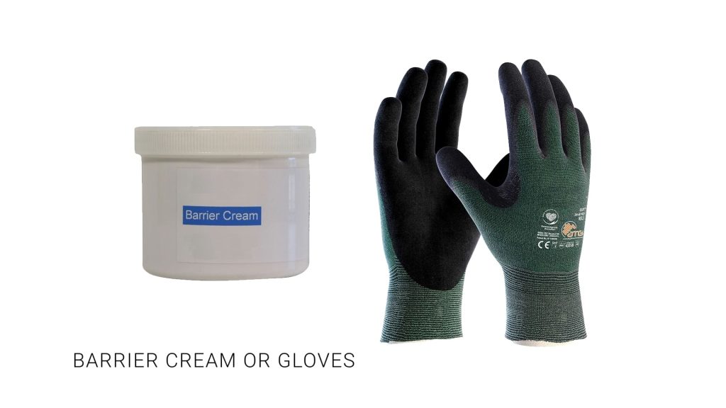tools required barrier cream or gloves